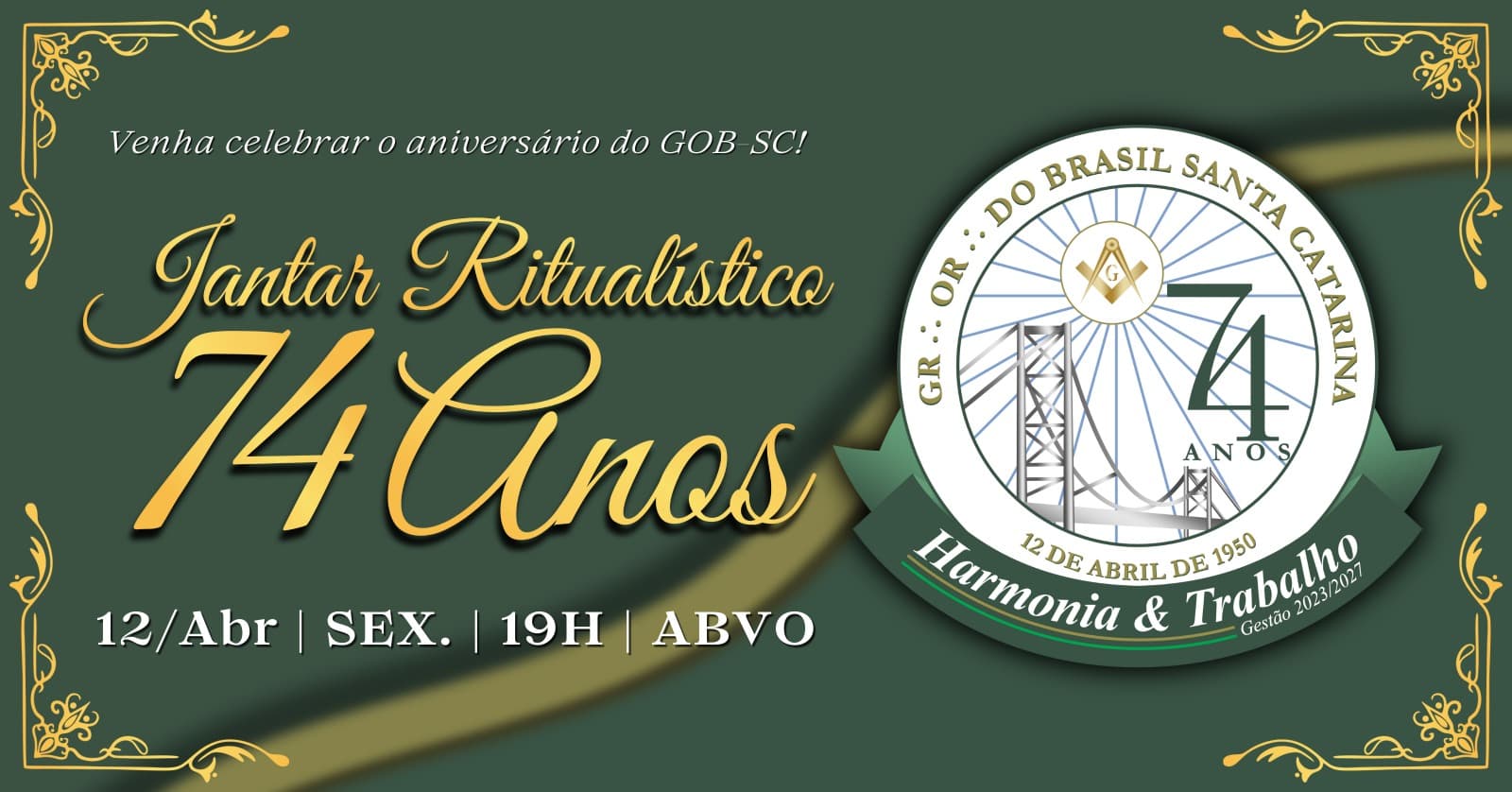 Jantar Ritualístico - 74 anos do GOB-SC